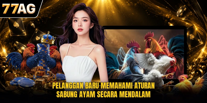 pelanggan-baru-memahami-aturan-sabung-ayam-secara-mendalam